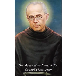 Św.Maksymilian Maria Kolbe - magnes
